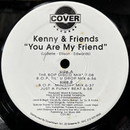 KENNY & FRIENDS / You Are My Friend (COV 001, 12inch)