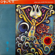 OPUS III / When You Made The Mountain (pwlt302, 12inch)