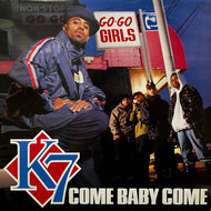 K7 / Come Baby Come (TBI 014, 12inch)
