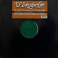D'ANGELO / Me And Those Dreamin' Eyes Of Mine DJ Premier Mix (EMI, Y-58592, 12inch)