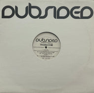 VOODOO CHILLI / Look What You Done To Me (Dubsided – DSD014, 12inch)