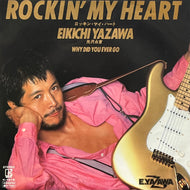 矢沢永吉 / Rockin' My Heart (Elektra, K-1519, 7inch)