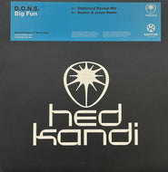 D.O.N.S. / Big Fun (Hed Kandi – HK31P1, 12inch)