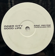 INNER CITY / Good Life (Eric Prydz Unreleased Mix) (GOODLIFE, 12inch)