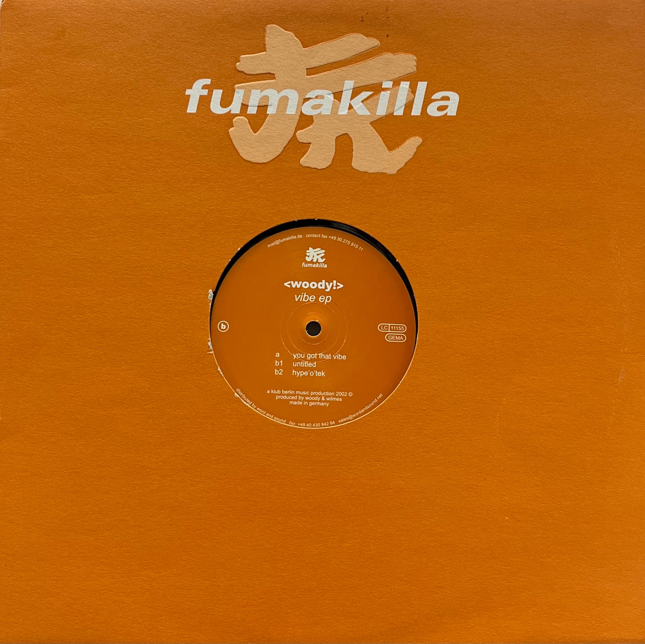 Woody / Vibe EP (Fumakilla – fuma 05, 12inch) – TICRO MARKET