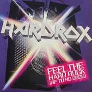 Hardrox / Feel The Hard Rock (Up To No Good) (DATA 162T, 12inch)