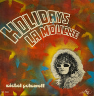 MICHEL POLNAREFF / Holidays / La Mouche ( Disc'Az – AZ. 10767, 7inch)