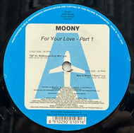 Moony / For Your Love (Part 1) (Airplane – ARP 21164, 12inch)
