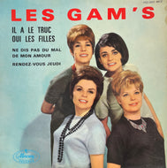 LES GAM'S / Il A Le Truc ( Mercury – 152.002 MCE, 7inch)