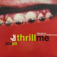 JUNIOR JACK / Thrill Me (PIASB 047 T, 12inch)