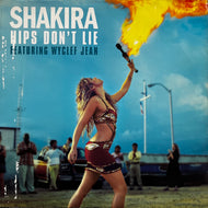 SHAKIRA / Hips Don't Lie (82876844671, 12inch)