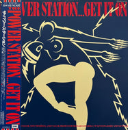 POWER STATION / Get It On (EMI – S14-112, 12inch) 帯付