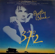 O.S.T. (Gabriel Yared ) / Betty Blue (37°2 Le Matin) LP