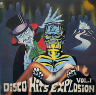 V.A. (Hot Blood, Soul Express, Banzaii ) / Disco Hits Explosion Vol.1 (FEX-1-V, LP)