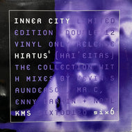 Inner City / Hiatus (SIXTDD128, 12inch x 2)