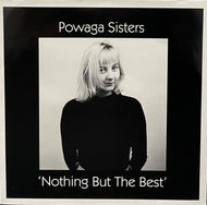 POWAGA SISTERS / Nothing But The Best ( Dancyclopaedia – Dan 009-6 12inch)