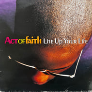 ACT OF FAITH / Lite Up Your Life (12BRW 306, 12inch)