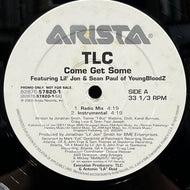TLC / Come Get Some (82876-57820-1, 12inch) Promo
