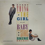 EVERYTHING BUT THE GIRL / Baby, The Stars Shine Bright (Vap, LP)
