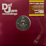 DMX / How's It Goin' Down / Ruff Ryders' Anthem (314 566 217-1, 12inch)