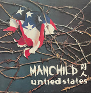 MANCHILD / Untied States (One Little Indian – TPLP707, LP)