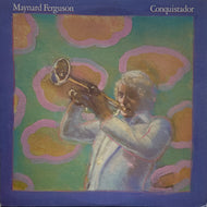 MAYNARD FERGUSON / Conquistador ( inc. Mister Mellow ) LP
