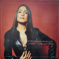 VERONICA / Girls Gotta Have Fun ( Urbanstar – EPKURS121, 12inch)