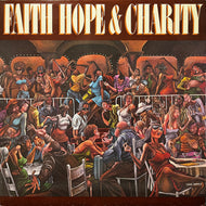 FAITH HOPE & CHARITY / Faith Hope & Charity (T-560, LP)