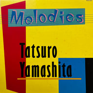 TATSURO YAMASHITA (山下達郎) / Melodies (MOON-28008, LP)
