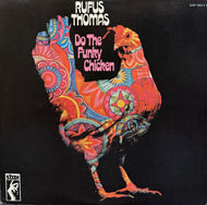 RUFUS THOMAS / Do The Funky Chicken ( Stax – VIP-5011, LP)