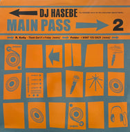 DJ HASEBE / Main Pass 2 (SZ-2001, 12inch)
