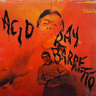 RAY BARRETTO / Acid (Reissue, LP)