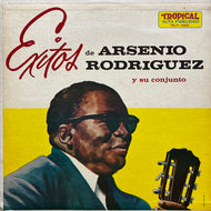 Arsenio Rodriguez Y Su Conjunto / Exitos De Arsenio Rodriguez Y Su Conjunto (Tropical – TRLP-5005, LP)