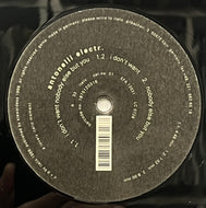 Antonelli Electr. / I Don't Want Nobody Else But You (Italic – ITA 01, 12inch)