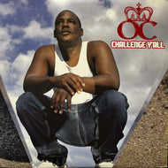 O.C. / Challenge Y'all / Guns And Butter (230030-1, 12inch)