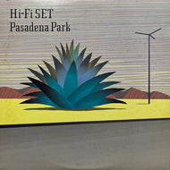 ハイ・ファイ・セット HI-FI SET / Pasadena Park (CBS/Sony, LP)