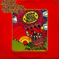Chuck Mangione With The Hamilton Philharmonic Orchestra / A Chuck Mangione Concert Land Of Make Believe (SRM-1-684, LP)