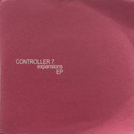 CONTROLLER 7 / Expansions EP ( Bully Records – FU003, 2 × 7inch)