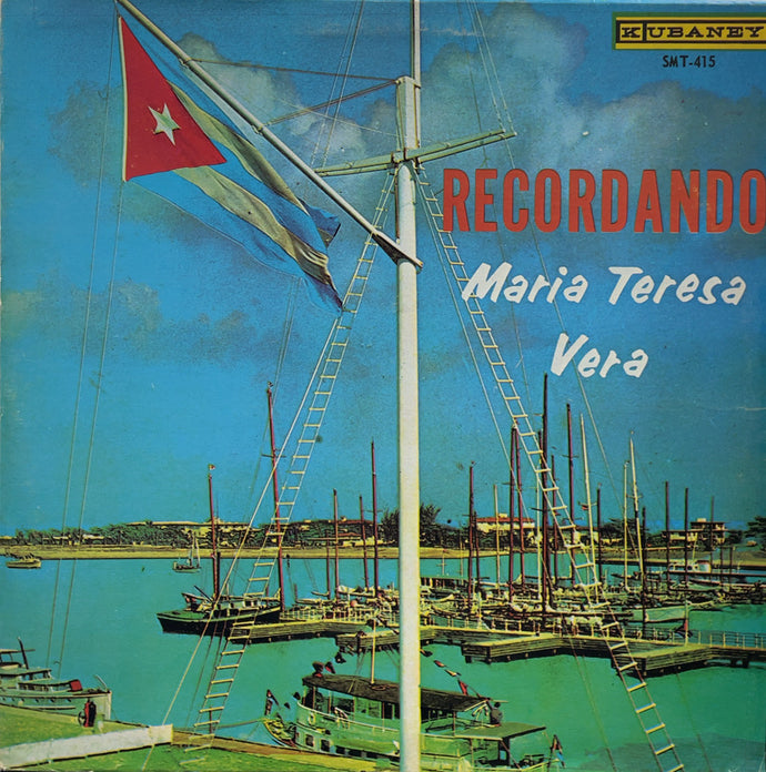 MARIA TERESA VERA / Recordando (Kubaney – MT-223, LP)