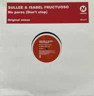 Sullee & Isabel Fructuoso / No Pares (Don't Stop) (Nitelife – NTL017, 12inch)