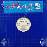 Natasha / Hey Hey Hey (88697-13146-1, 12inch)
