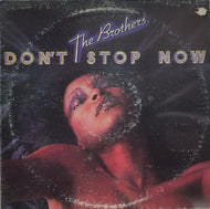 BROTHERS / Don't Stop Now (RCA Victor – APL1-1187, LP)