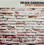 Julien Carrera / Spicy Shaker (Duplex – DUPLEX 002, 12inch)