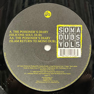 Silicone Soul / Soma Dubs Vol. 5 (Soma Quality – SOMA 172, 12inch)
