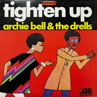 ARCHIE BELL & THE DRELLS / Tighten Up (Reissue, LP)