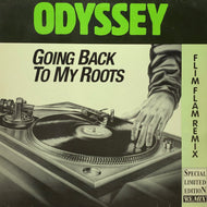 ODYSSEY / Going Back To My Roots (Flim Flam Remix) STH 545, 12inch