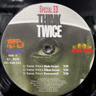 SPECIAL ED / Think Twice (DC-001, 12inch)