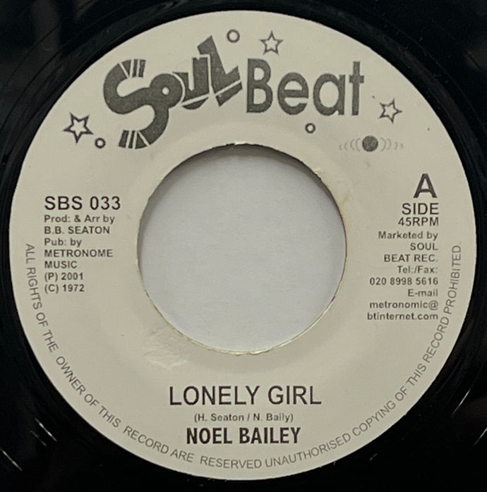 NOEL BAILEY - MIND-BODY & SOUL / Lonely Girl / Make Me Feel Warm (Soul Beat – SBS 033, 7inch)