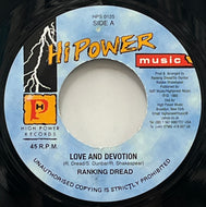 RANKING DREAD / Love And Devotion (Hi Power Music – HPS0125, 7inch)