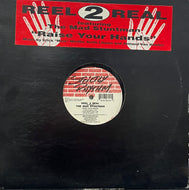 REEL 2 REEL / Raise Your Hands (Strictly Rhythm – SR12312, 12inch)
